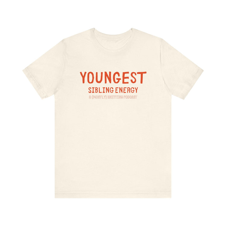 YOUNGEST Sibling Energy Tee T-Shirt Printify Natural S