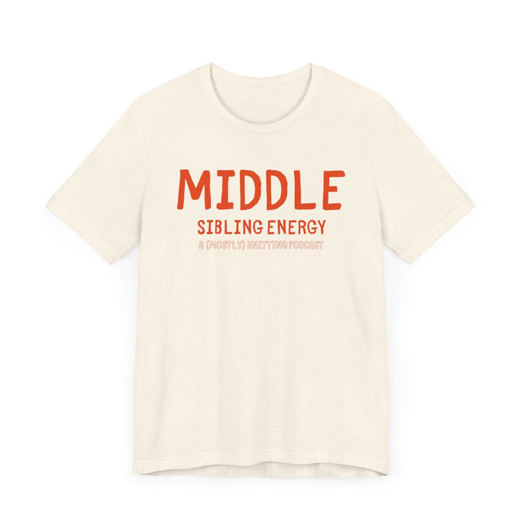 MIDDLE Sibling Energy Tee T-Shirt Printify 