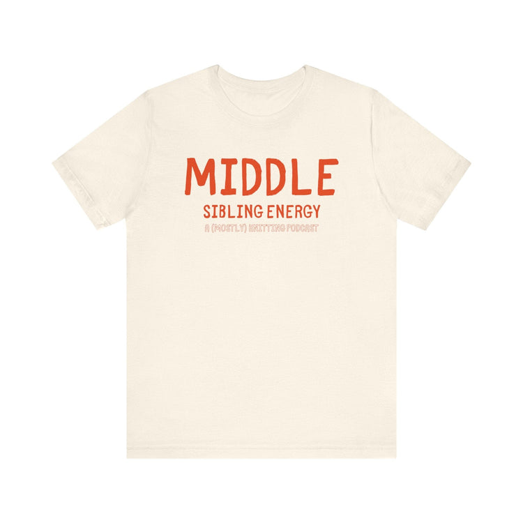 MIDDLE Sibling Energy Tee T-Shirt Printify Natural S 